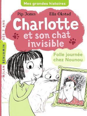 cover image of Charlotte et son chat invisible, Tome 03